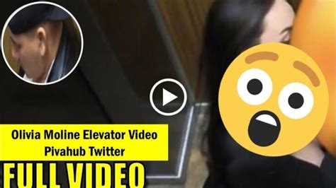 olivia molline video|WATCH VIRAL—Olivia Moline Elevator Video Viral on Twitter lmn